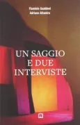 Copertina libro <b>Un saggio e due interviste</b>
