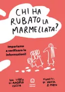 Copertina libro <b>Chi ha rubato la marmellata?</b>