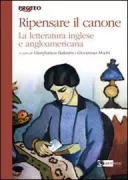 Copertina libro <b>Ripensare il canone: la letteratura inglese e angloamericana</b>