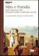 Copertina libro <b>Mito e parodia nella letteratura del diciannovesimo-ventesimo secolo</b>