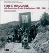 Copertina libro <b>Fede e tradizione alla Santissima Trinità di Vallepietra, 1881-2006</b>