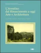 Copertina libro <b>L'Aventino dal Rinascimento a oggi</b>