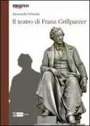 Copertina libro <b>Il teatro di Franz Grillparzer</b>