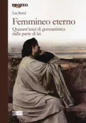 Copertina libro <b>Femmineo eterno</b>