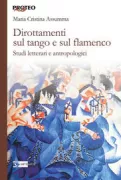 Copertina libro <b>Dirottamenti sul tango e sul flamenco</b>