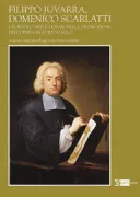 Copertina libro <b>Filippo Juvarra, Domenico Scarlatti e il ruolo delle donne nella promozione dell'opera in Portogallo</b>