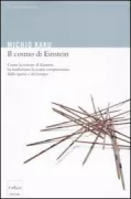 Copertina libro <b>Il cosmo di Einstein<br></b>(titolo originale o altro titolo: <i>Einsteinʼs cosmos</i>)