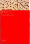 Copertina libro <b>La lunga estate<br></b>(titolo originale o altro titolo: <i>The long summer</i>)