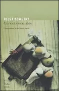 Copertina libro <b>Curiosità insaziabile<br></b>(titolo originale o altro titolo: <i>Unersättliche Neugier : Innovation in einer fragilen Zukunft</i>)