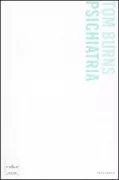 Copertina libro <b>Psichiatria<br></b>(titolo originale o altro titolo: <i>Psychiatry</i>)