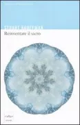 Copertina libro <b>Reinventare il sacro<br></b>(titolo originale o altro titolo: <i>Reinventing the sacred</i>)