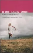 Copertina libro <b>Siamo davvero liberi?</b>