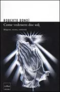 Copertina libro <b>Come vedessero due soli</b>