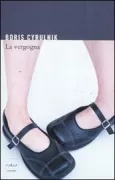 Copertina libro <b>La vergogna<br></b>(titolo originale o altro titolo: <i>Mourir de dire</i>)
