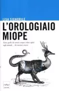Copertina libro <b>L'orologiaio miope</b>
