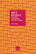 Copertina libro <b>Non è naturale<br></b>(titolo originale o altro titolo: <i>Unnatural</i>)