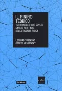 Copertina libro <b>Il minimo teorico<br></b>(titolo originale o altro titolo: <i>The theoretical minimum</i>)