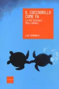 Copertina libro <b>Il coccodrillo come fa</b>