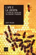 Copertina libro <b>L'ape e la locusta<br></b>(titolo originale o altro titolo: <i>The locust and the bee</i>)
