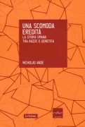 Copertina libro <b>Una scomoda eredità<br></b>(titolo originale o altro titolo: <i>A troublesome inheritance</i>)