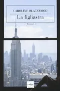 Copertina libro <b>La figliastra<br></b>(titolo originale o altro titolo: <i>The stepdaughter</i>)