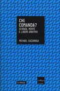 Copertina libro <b>Chi comanda?<br></b>(titolo originale o altro titolo: <i>Whoʼs in charge?</i>)