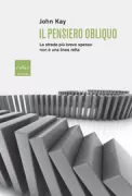 Copertina libro <b>Il pensiero obliquo<br></b>(titolo originale o altro titolo: <i>Obliquity</i>)