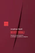 Copertina libro <b>Menti tribali<br></b>(titolo originale o altro titolo: <i>The righteous mind</i>)
