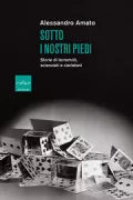 Copertina libro <b>Sotto i nostri piedi</b>