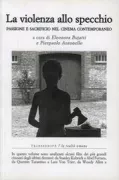 Copertina libro <b>La violenza allo specchio</b>