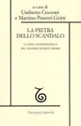 Copertina libro <b>La pietra dello scandalo: la sfida antropologica del pensiero di René Girard</b>