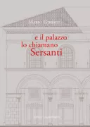 Copertina libro <b>E il palazzo lo chiamano Sersanti</b>