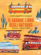 Copertina libro <b>Il grande libro degli autobus</b>