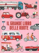 Copertina libro <b>Il grande libro delle ruote</b>