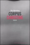 Copertina libro <b>Corpus Christine</b>