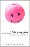 Copertina libro <b>Felici a costo zero</b>
