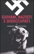 Copertina libro <b>Giovani, nazisti e disoccupati</b>