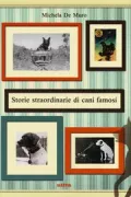 Copertina libro <b>Storie straordinarie di cani famosi</b>
