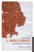 Copertina libro <b>Il Vangelo ebraico<br></b>(titolo originale o altro titolo: <i>The jewish gospels</i>)