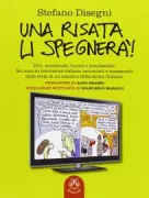 Copertina libro <b>Una risata li spegnerà</b>