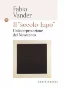 Copertina libro <b>Il secolo-lupo</b>