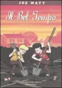 Copertina libro <b>Il bel tempo<br></b>(titolo originale o altro titolo: <i>Fair Weather</i>)