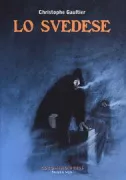 Copertina libro <b>Lo svedese<br></b>(titolo originale o altro titolo: <i>Le suédois</i>)
