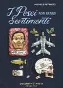 Copertina libro <b>I pesci non hanno sentimenti</b>