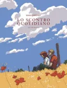 Copertina libro <b>Lo scontro quotidiano<br></b>(titolo originale o altro titolo: <i>Le combat ordinaire</i>)