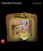 Copertina libro <b>Giosetta Fioroni: ceramiche</b>