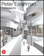 Copertina libro <b>Peter Eisenman: contropiede</b>