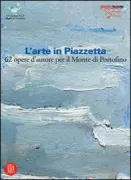 Copertina libro <b>L'arte in Piazzetta</b>