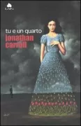 Copertina libro <b>Tu e un quarto<br></b>(titolo originale o altro titolo: <i>The panic hand</i>)