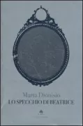 Copertina libro <b>Lo specchio di Beatrice</b>